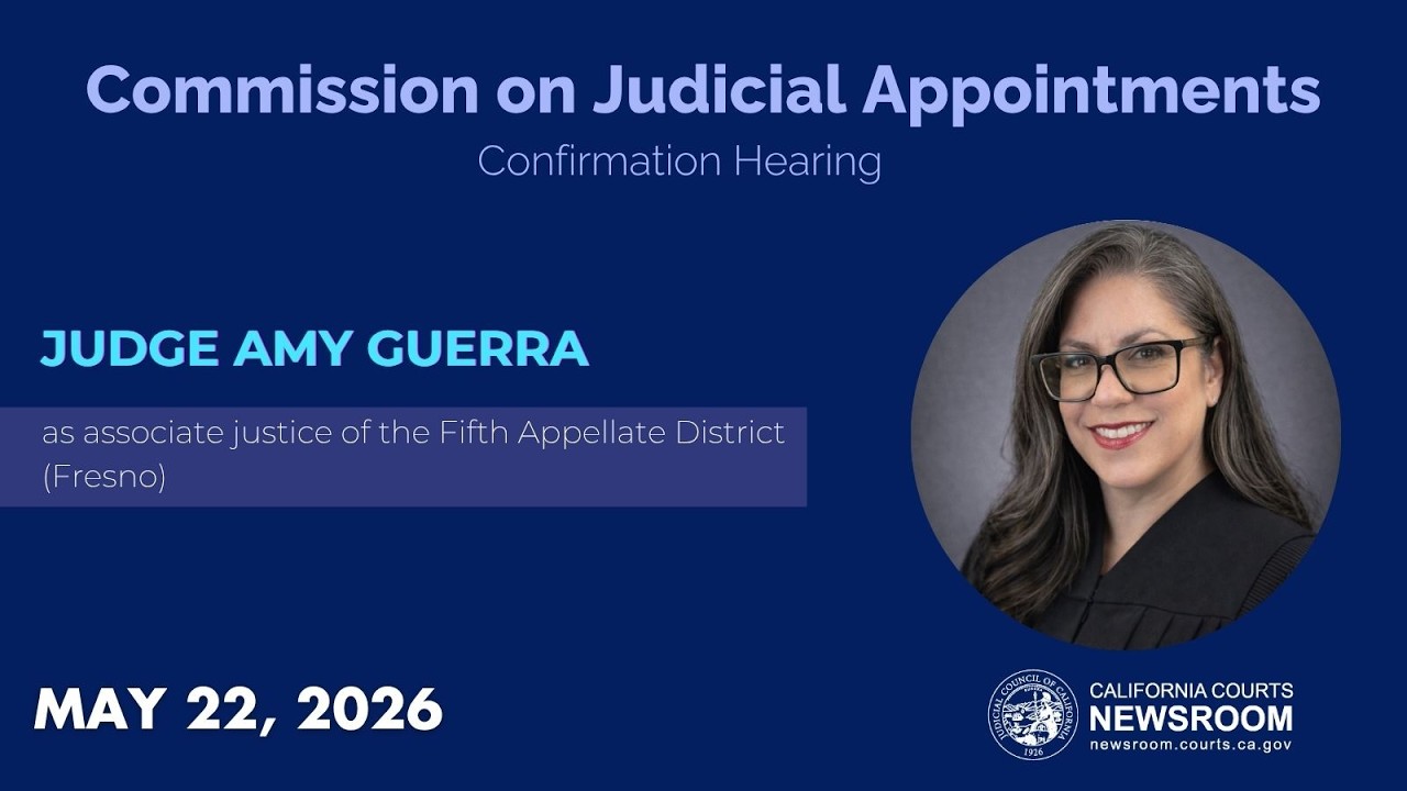 Commission on Judicial Appointments: Judge Amy Guerra
