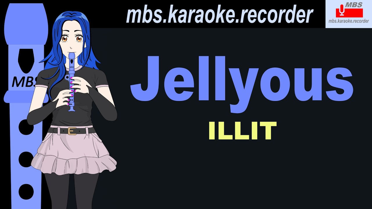 Jellyous - ILLIT Flute Recorder Tutorial / How To Play