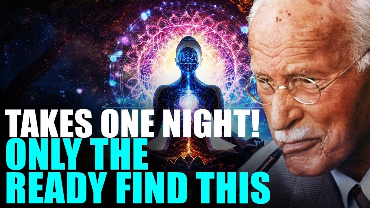 Carl Jung &ndash; If You&rsquo;re About to TRANSFORM, You&rsquo;ll See This Video | Tonight Is the Turning Point
