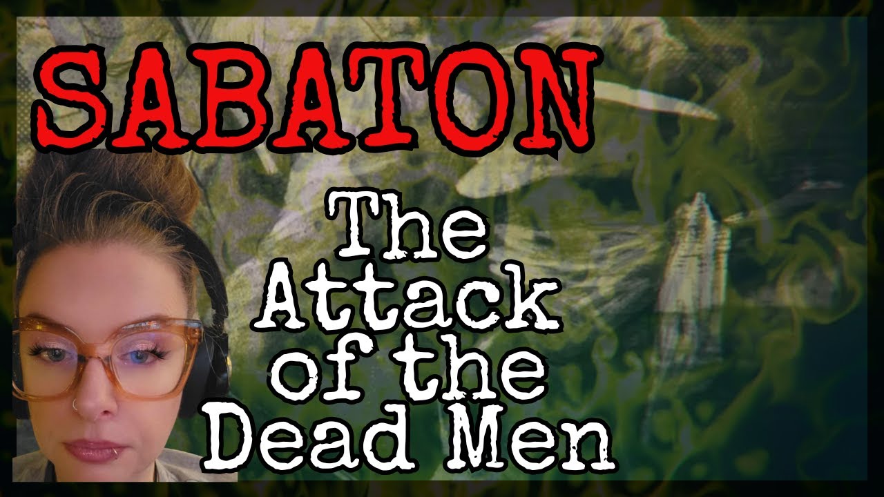 SABATON   The Attack of the Dead Men Reaction