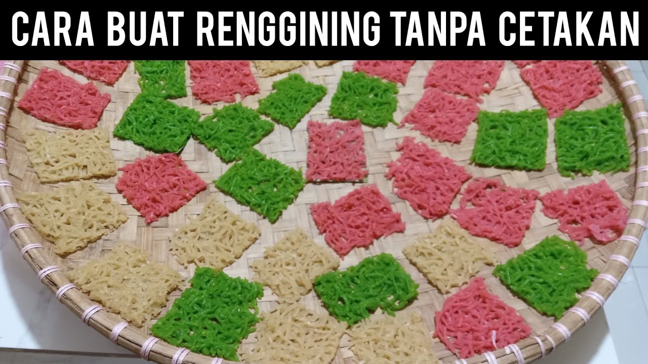 CARA MEMBUAT RENGGINING TEPUNG BERAS TANPA CETAKAN / IDE USAHA RUMAHAN