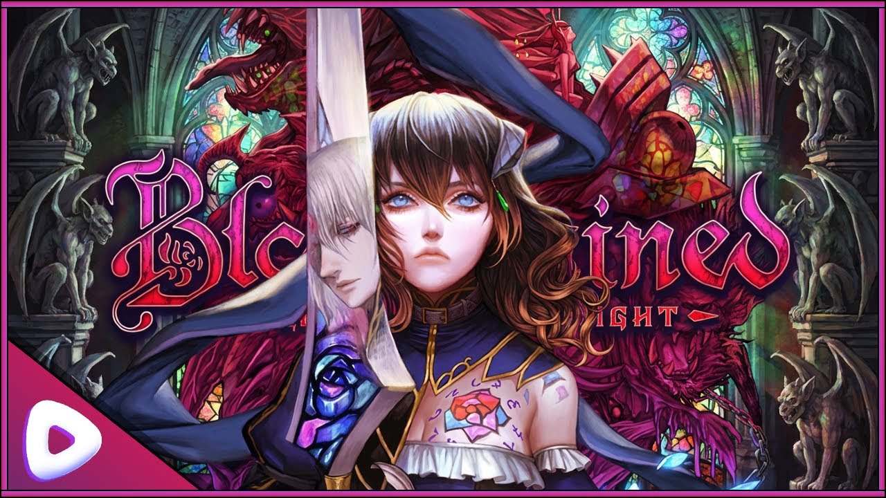 Bloodstained: Ritual of the Night