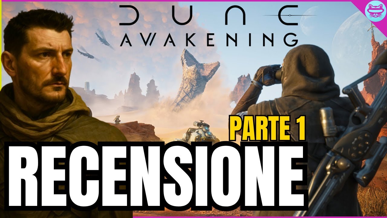 DUNE AWAKENING Recensione Parte 1 - Vivere Arrakis per 66 Ore [Ita PC]