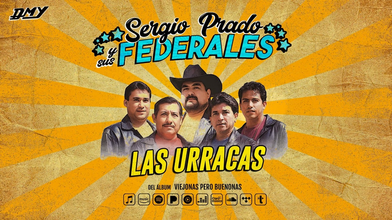 Sergio Prado Y Sus Federales - Las Urracas (Audio Oficial)