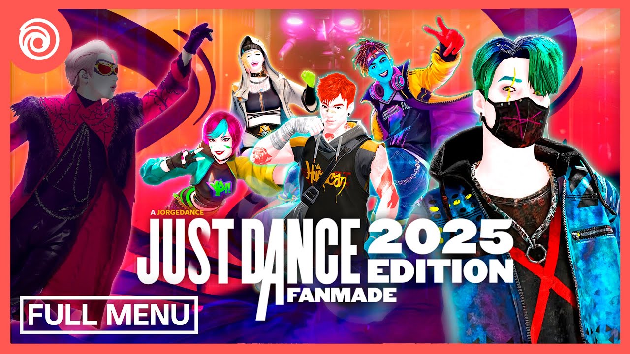 Just Dance 2025 Fanmade Edition - Full Song List - Menu | Just Dance 2026 Edition Fanmade Songlist