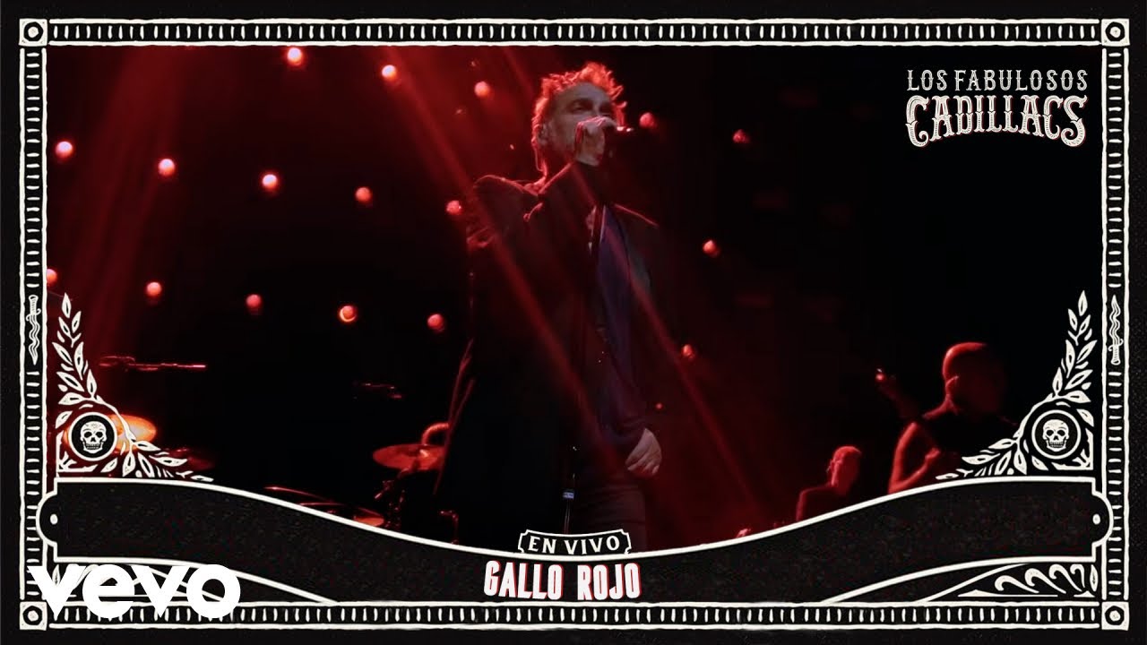 Los Fabulosos Cadillacs - Gallo Rojo (En Vivo en Theater at Madison Square Garden)
