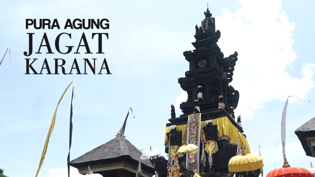 Pura Agung Jagat Karana