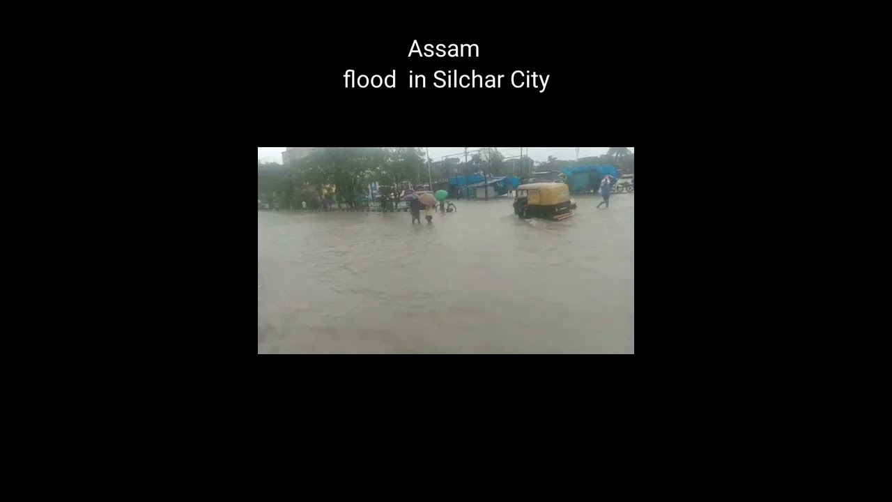 Assam | Flood in Silchar city