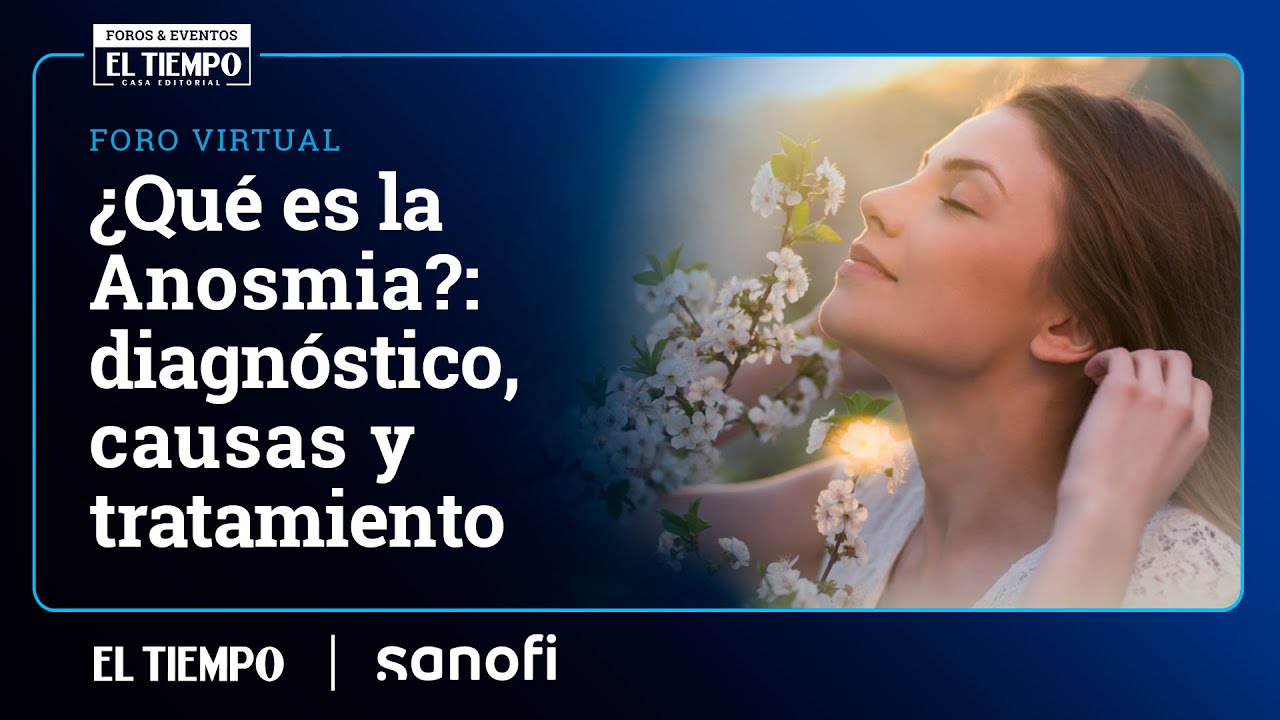 ¿Qué es la Anosmia?: diagnóstico, causas y tratamiento | El Tiempo
