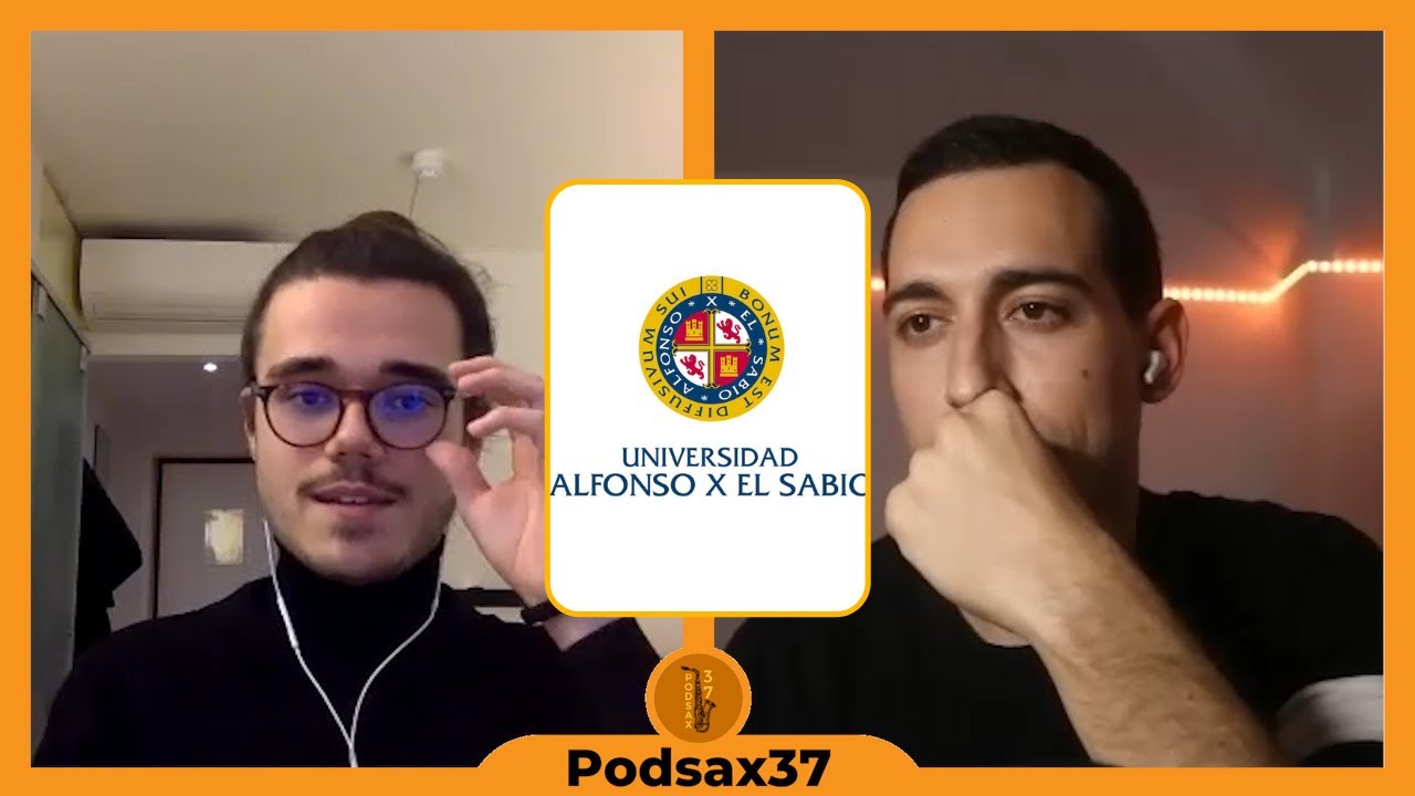 Estudiar en la UAX con Andrés Gomis | Podsax37 y Alejandro Fenollosa