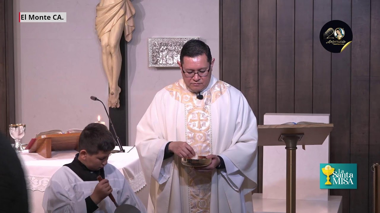 La Santa Misa, 10 de Febrero de 2026