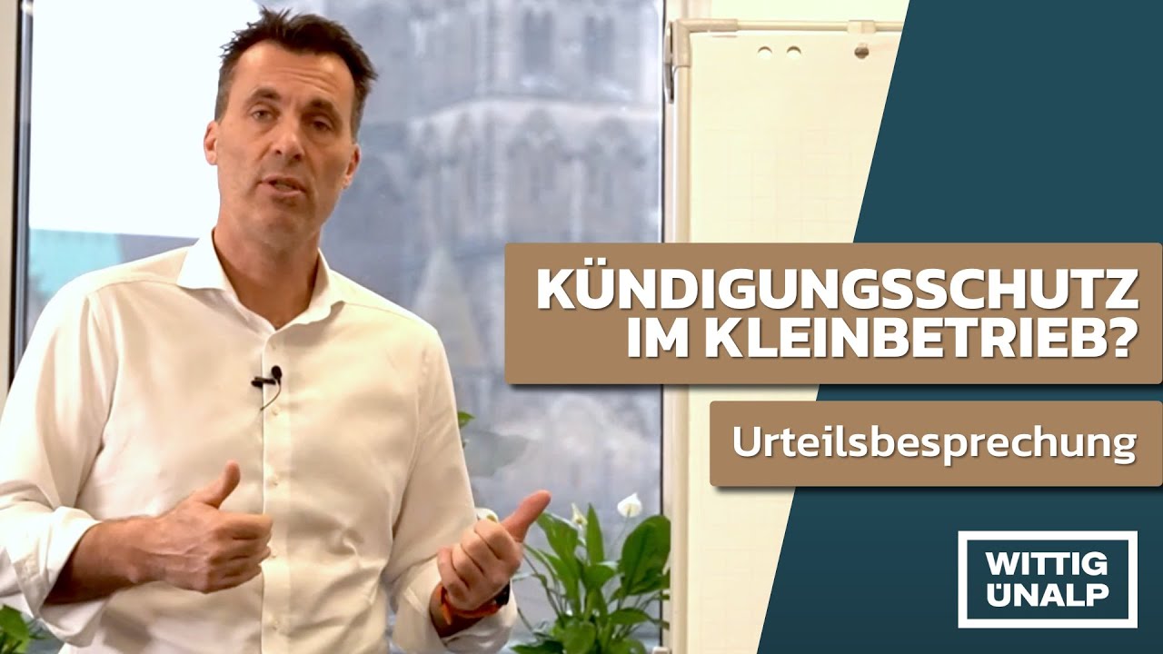 Kündigungsschutz im Kleinbetrieb – zählen Geschäftsführer zu den Arbeitnehmern? Urteil 2021!