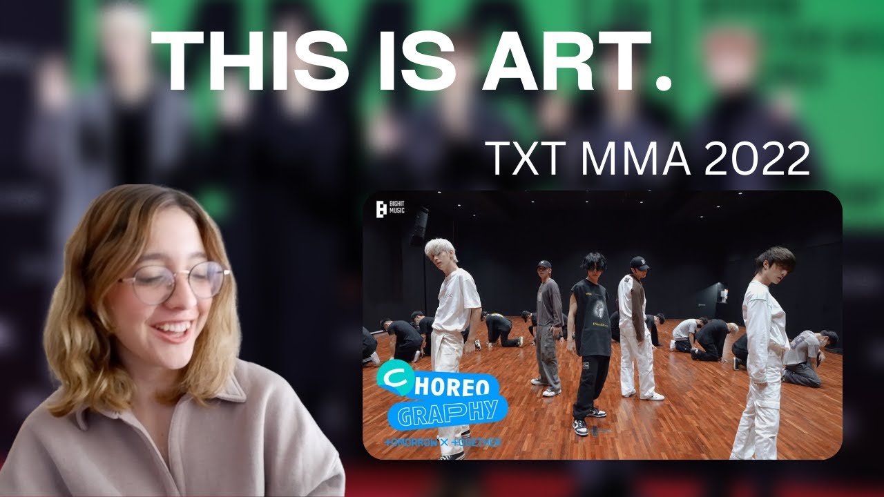 TXT MMA 2022 CHOREOGRAPHY VIDEO!