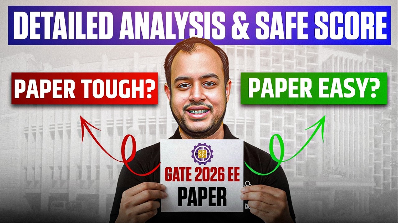GATE 2026 EE Paper Tough tha ya Easy? 😱 Detailed Analysis & Safe Score! | Ankit Goyal | One Man Army