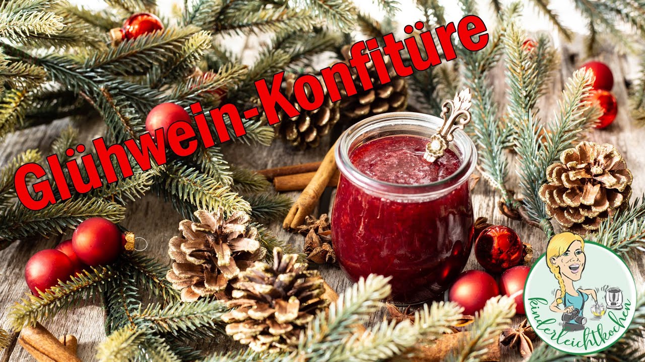 Glühwein-Konfitüre im Thermomix