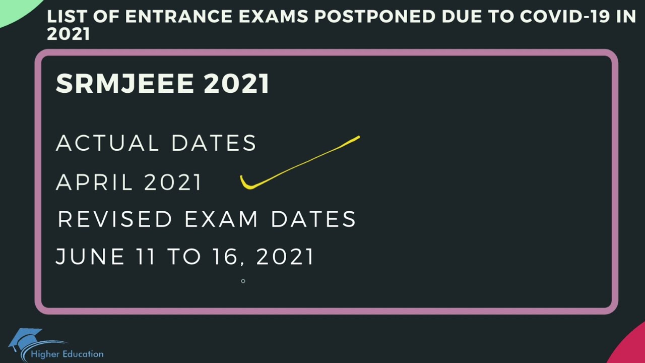 Important List of Exams postponed in 2021