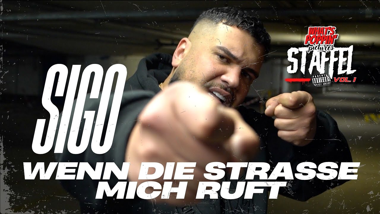 WPP STAFFEL VOL.1 I SIGO - WENN DIE STRAßE MICH RUFT I #6