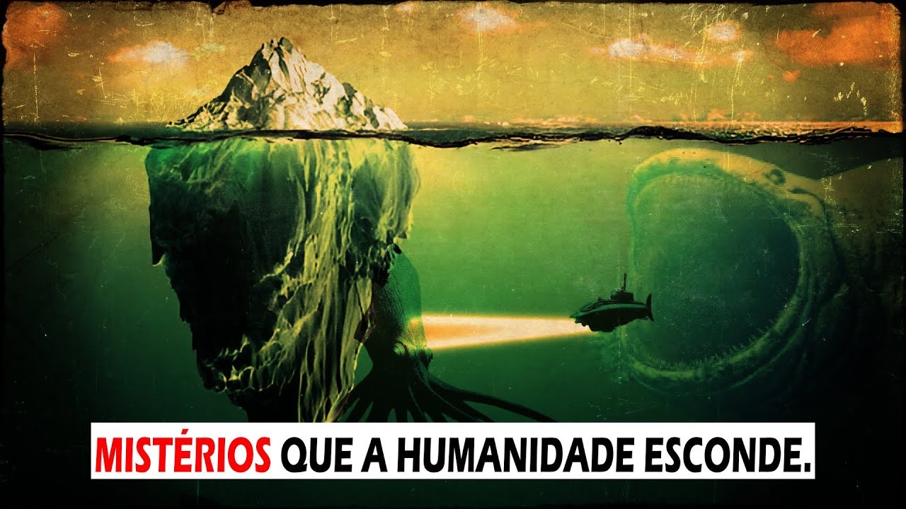 Verdades que a humanidade esconde... (ICEBERG DE MISTÉRIOS)