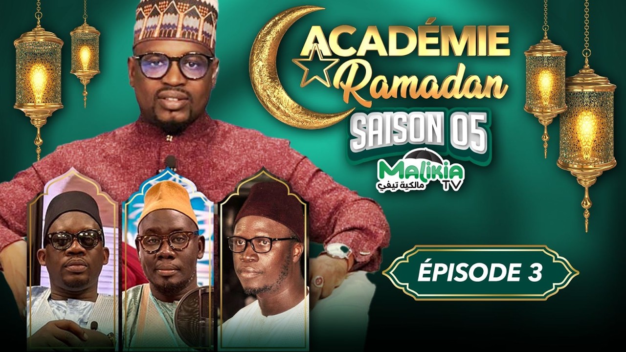 🔴[ DIRECT ] ACADÉMIE RAMADAN S05 : AVEC OUSTAZ SOULEYMANE BA ET BABACAR CASSÉ | VEN 20 FÉV 2026