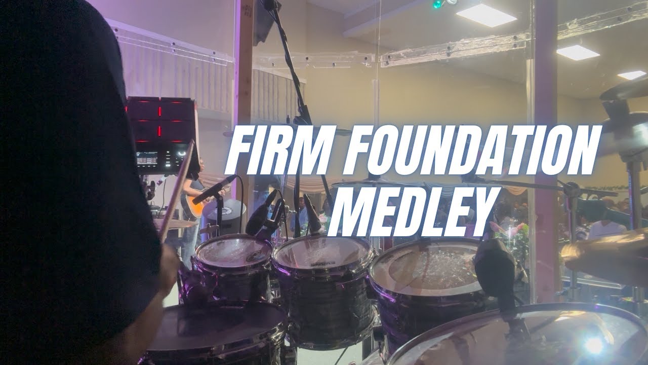 Firm Foundation Medley || DRUM CAM (BAND MIX) #gospel#drumcam
