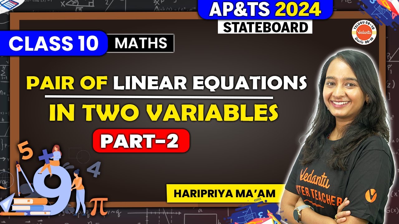 Pair Of Linear Equations In Two Variables Class 10 | Part 2 | AP Board | TS Board@vedantutelugu8910