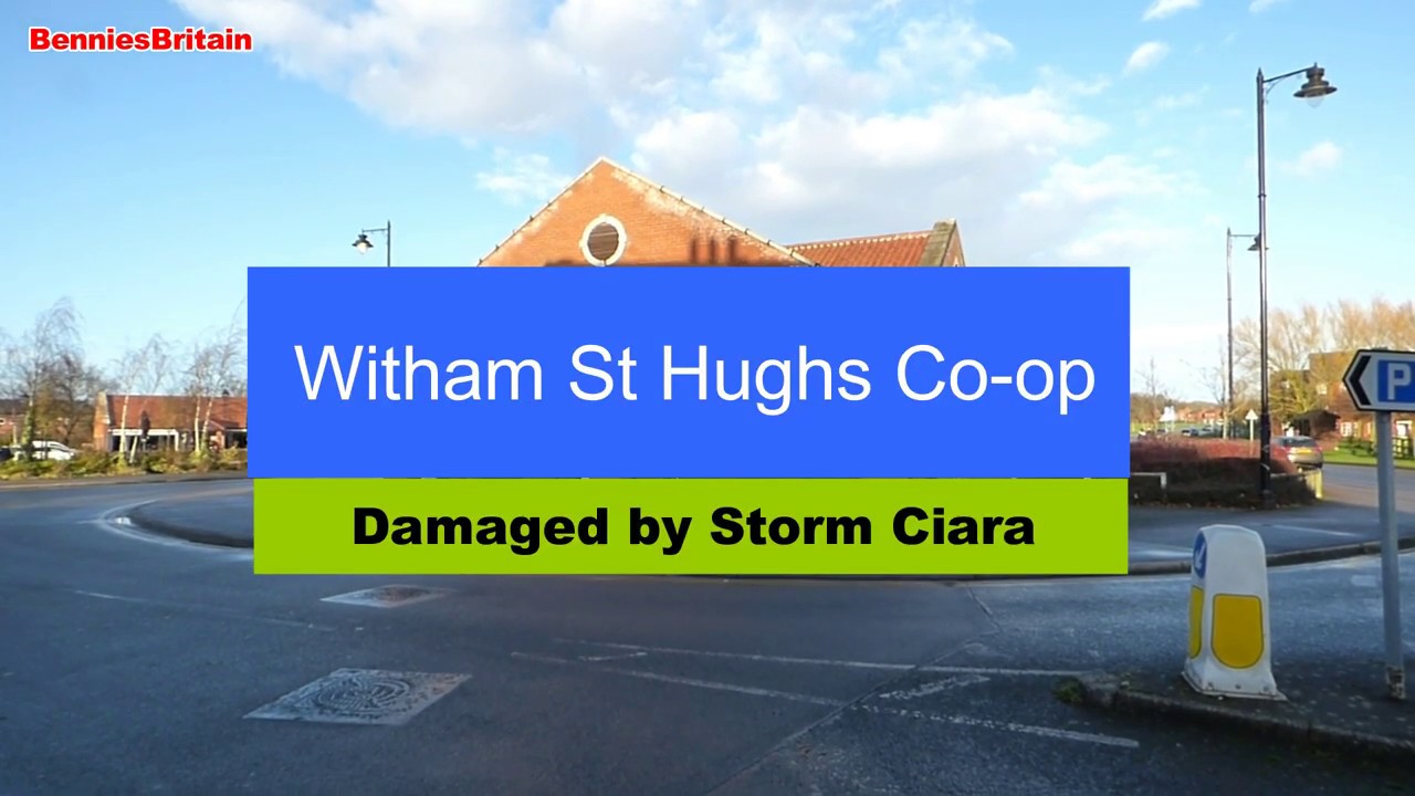 Witham St Hughs Co-op damaged by Storm Ciara