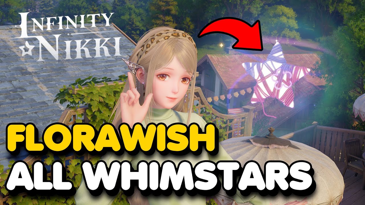 Infinity Nikki - Florawish All 67 Whimstar Locations