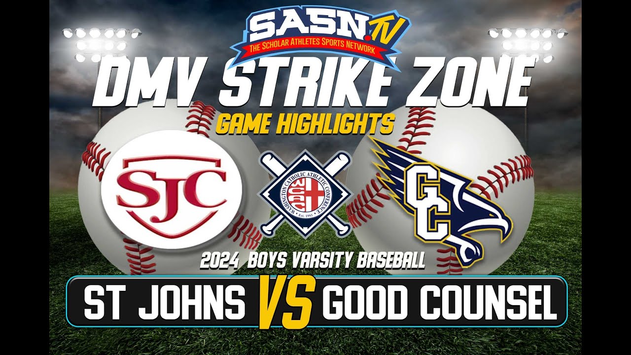 St Johns Cadets Vs Good Counsel Falcons Varsity Baseball Game Highlights