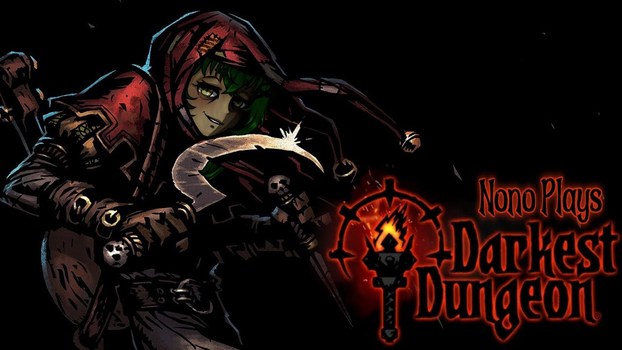 Darkest Dungeon pt 2