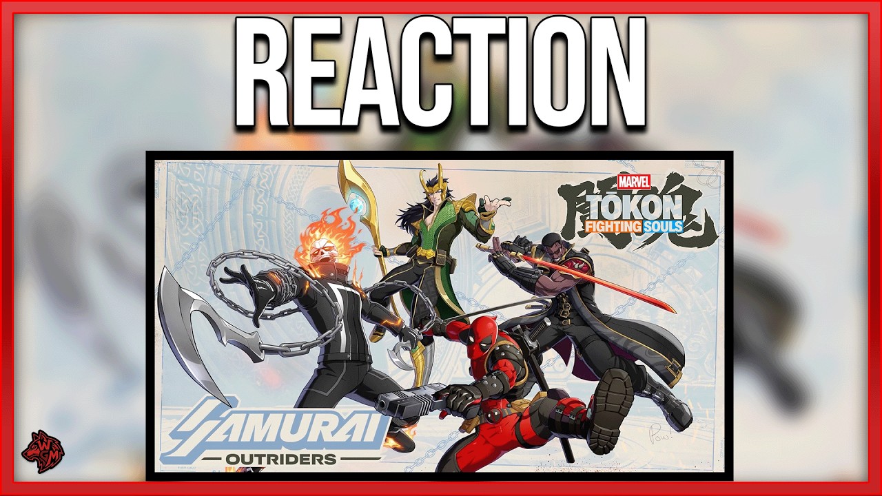 MARVEL Tōkon: Fighting Souls: Samurai Outriders | Reaction