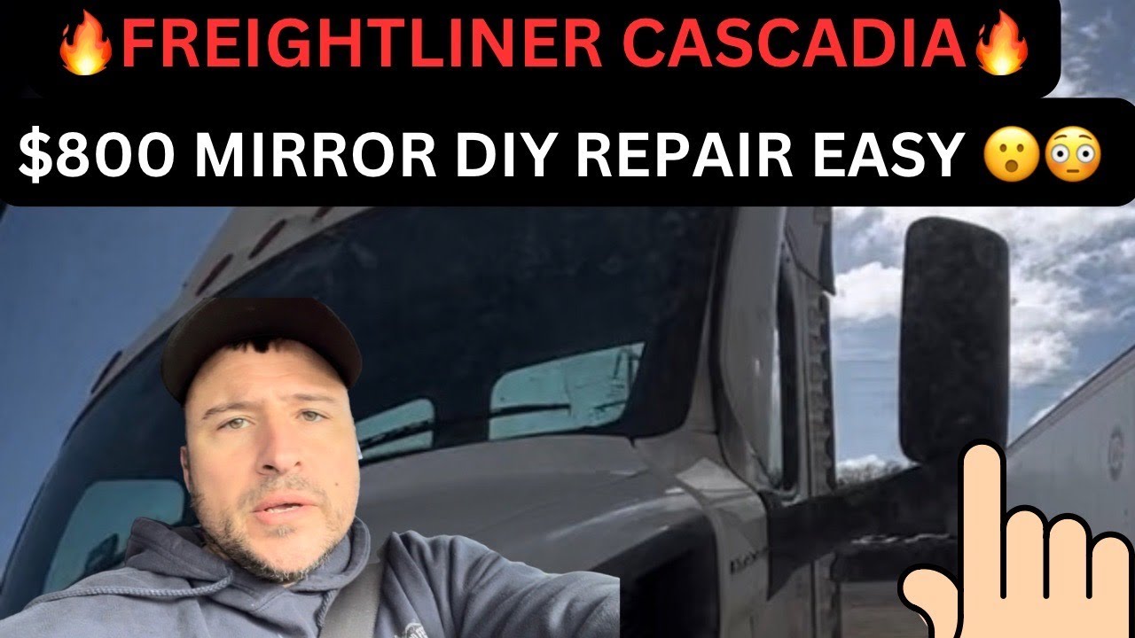 HOW TO EASILY REPLACE THE MOST EXPENSIVE FREIGHTLINER CASCADIA DRIVER SIDE MIRROR ASSEMBLY | #diy