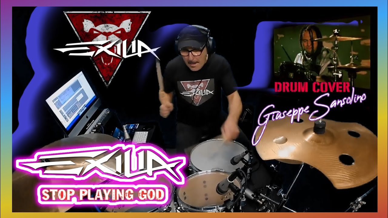 Stop Playing God - Exilia (Drum Cover Giuseppe Sansolino)
