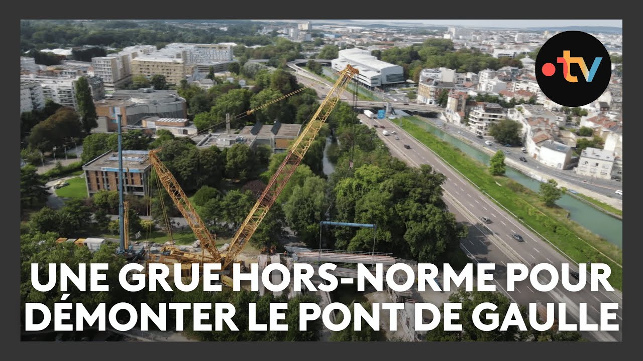 Une grue hors-norme pour démonter le pont de Gaulle à Reims