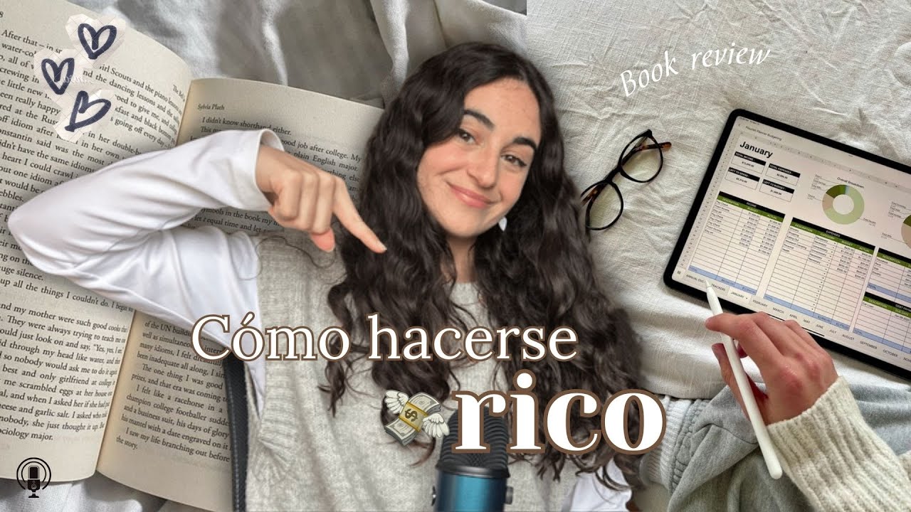 La ciencia de hacerse rico | Cómo pensar para generar riqueza