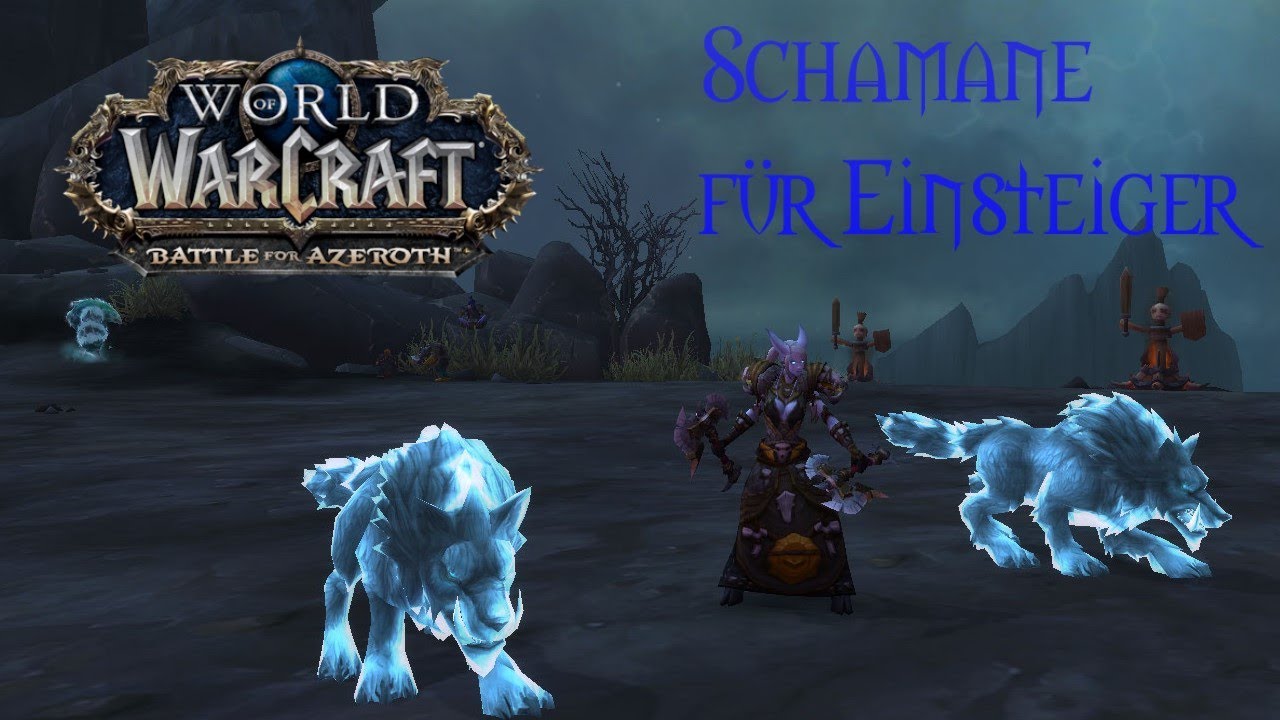 WoW - Klassenguide für Einsteiger - Schamane