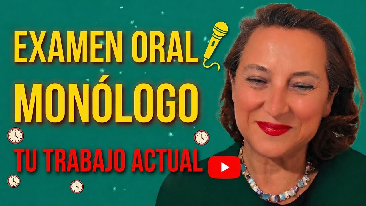 DELE A2  PRUEBA ORAL MONÓLOGO TU TRABAJO