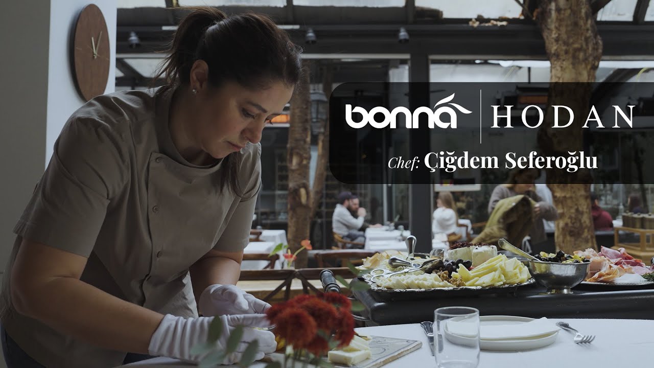 Bonna x Çiğdem Seferoğlu | HODAN
