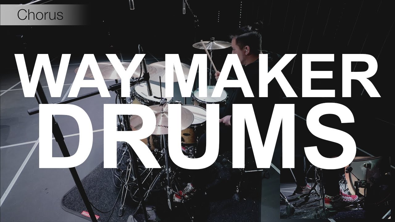 Way Maker - Leeland - Drum Tutorial - Full Play-through