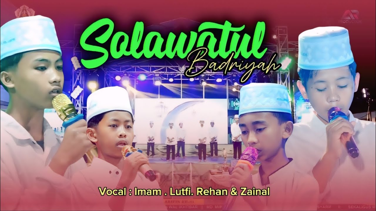 Sholawatul Badriyah. Vocal : Imam & Lutfi Dkk
