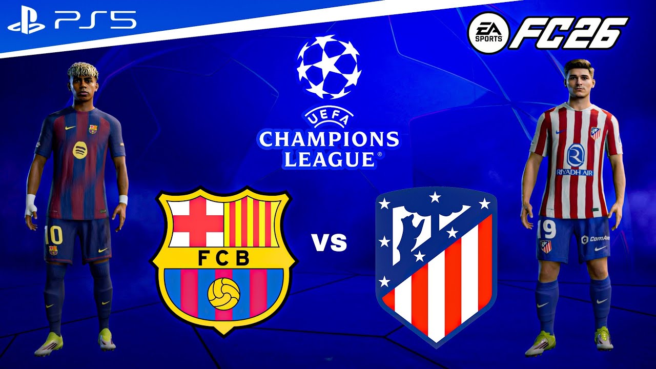 FC 26 - Barcelona vs Atletico Madrid | UEFA Champions League finale 25/26 Full Match [PS5™]