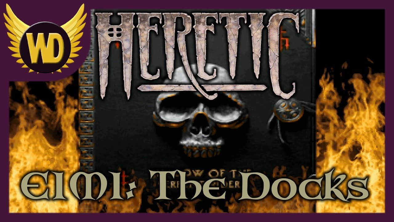 Let's Play Heretic (E1M1) - The Docks