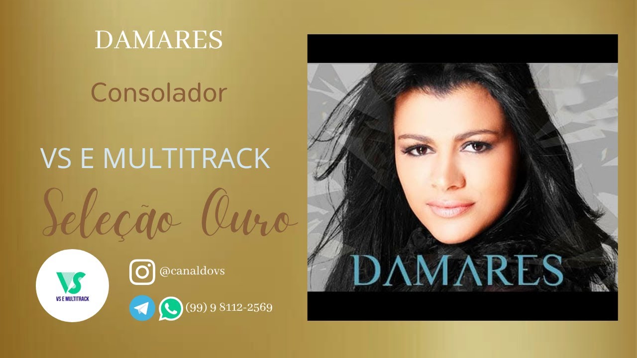Damares - Consolador - (VS e MULTITRACK)