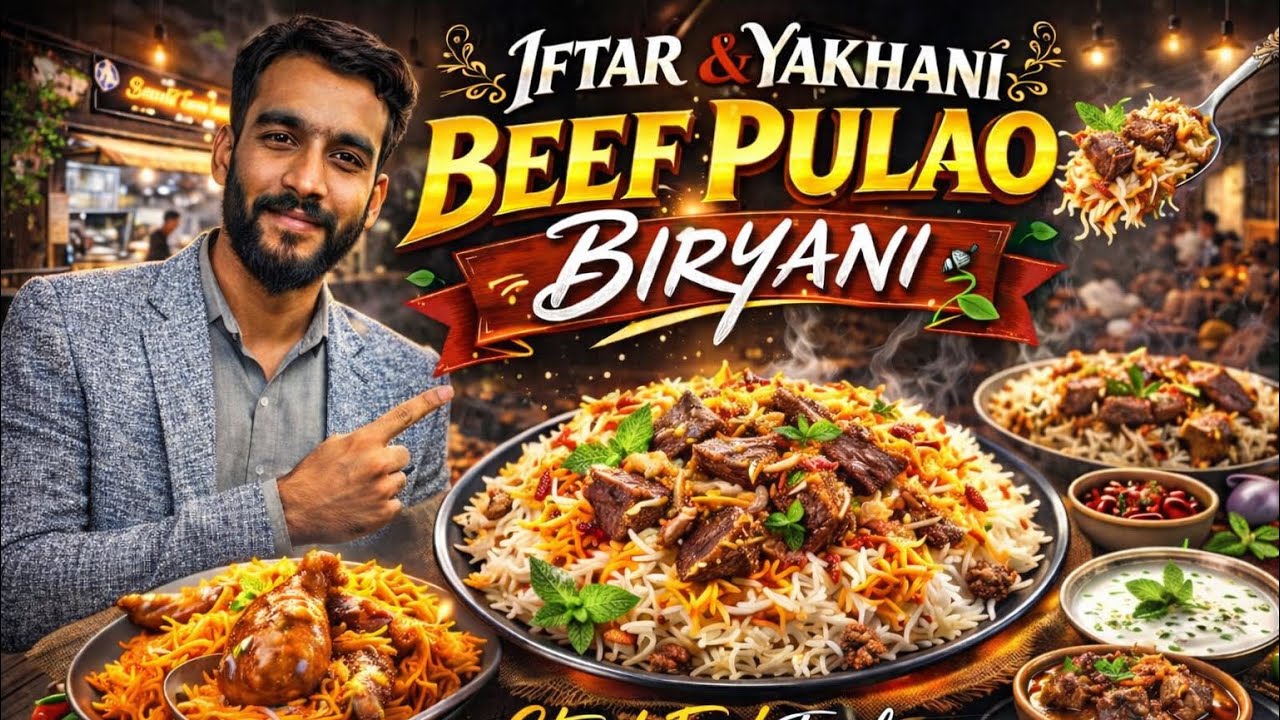 IFTAR & YAKHANI BEEF PULAO + BIRYANI 😍 | Street Food Explorer | MIRPUR AK