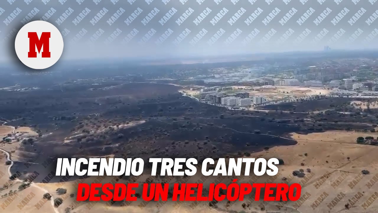 El incendio en Tres Cantos, a vista de p&aacute;jaro: m&aacute;s de 1.500 hect&aacute;reas calcinadas I MARCA