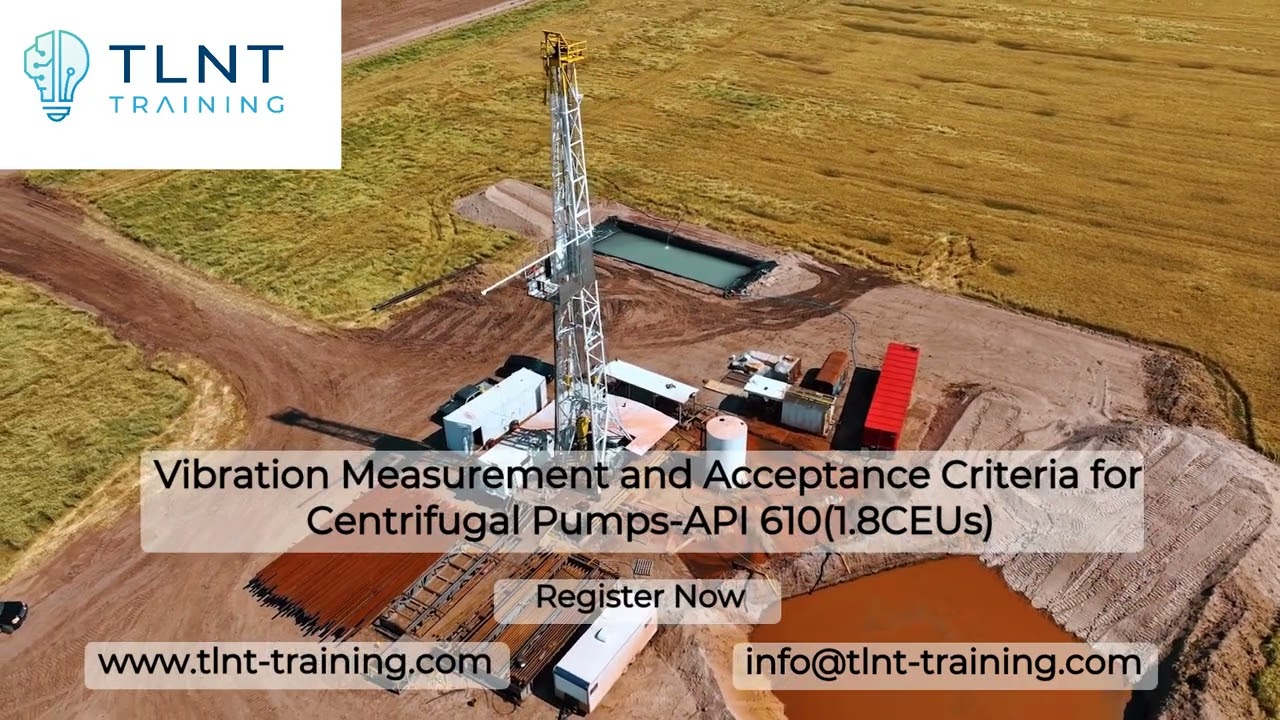 Vibration Measurement and Acceptance Criteria for Centrifugal Pumps &ndash; API 610 (1.8CEUs)