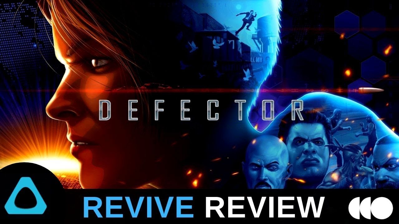 Defector VR Revived - Defector Review for the Valve Index