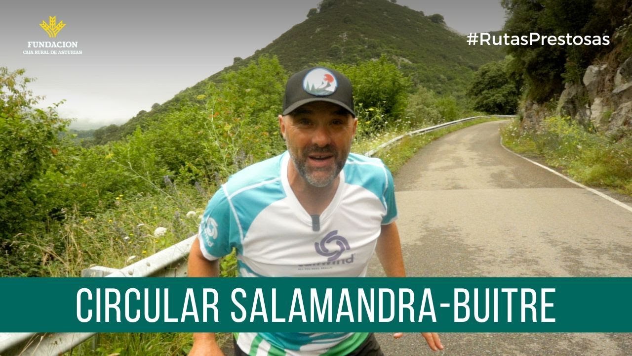 Canal Prestosu | Rutas prestosas: ruta circular Salamandra - Buitre
