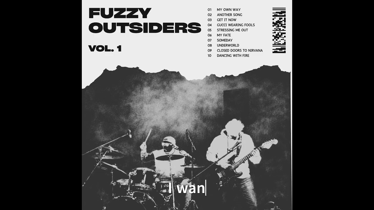 Fuzzy Outsiders - My Fate (Official Lyric Video)