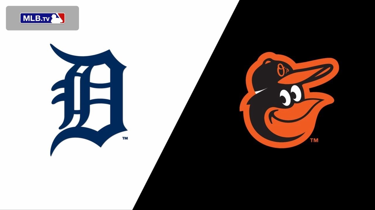 Baltimore Orioles vs Detroit Tigers Live Stream And Hanging Out