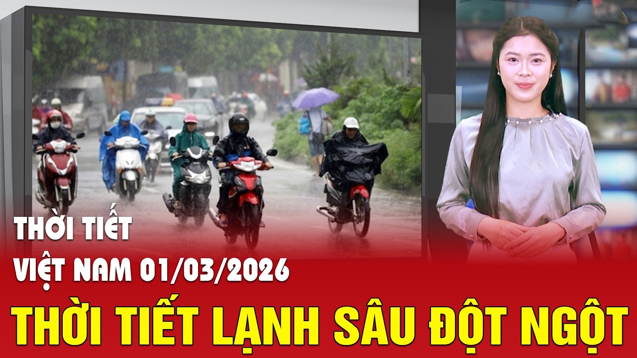Dự báo thời tiết 1/3: Thời tiết chuyển mùa bất ngờ kèm lạnh sâu, người dân 'trở tay không kịp'